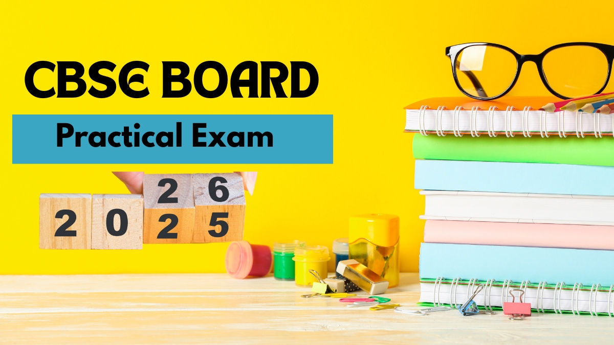 CBSE Board Practical Exam 2026: छात्रों के लिए बड़ी खबर! 10वीं-12वीं की प्रैक्टिकल एग्जाम्स की डेट घोषित, देखें http://cbse.gov.in/ 
